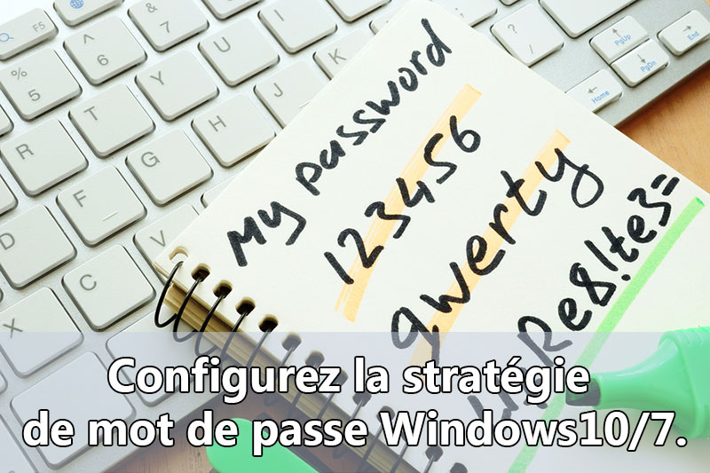 stratégie de mot de passe Windows 10