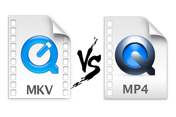 MKV vs MP4