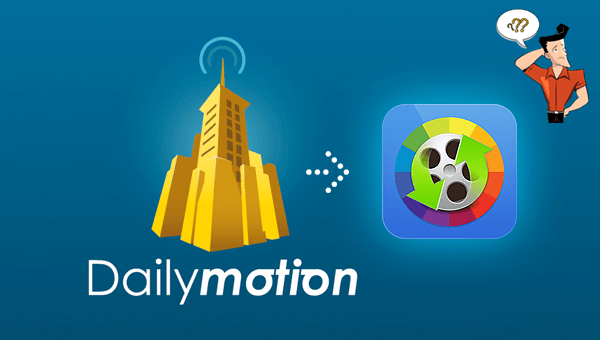 convertisseur Dailymotion